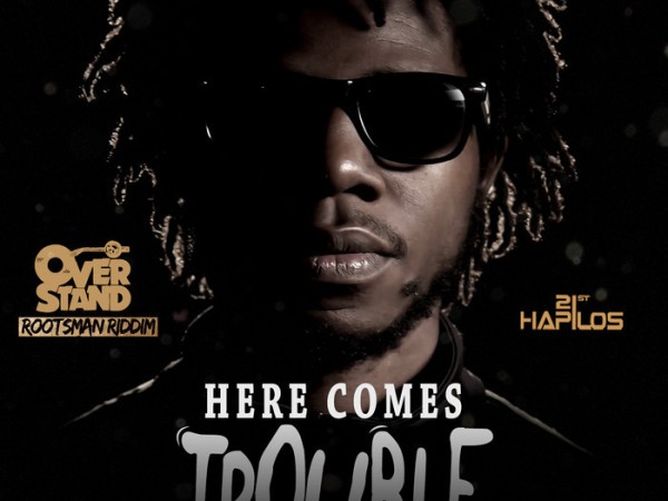 Song of the Week: Here Comes Trouble by Chronixx